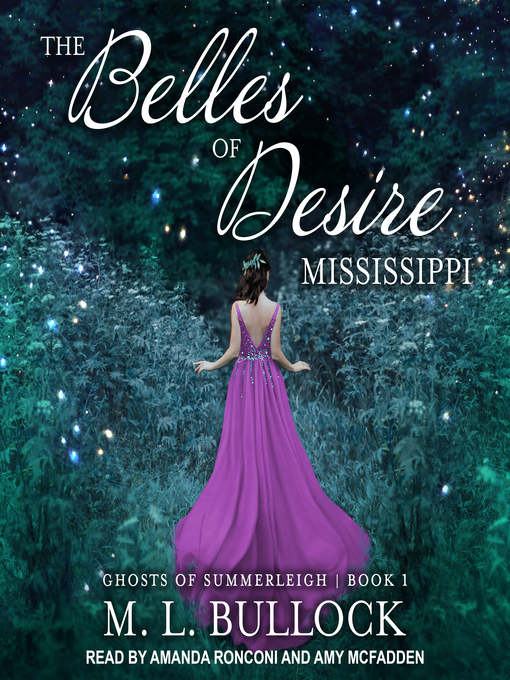 Title details for The Belles of Desire, Mississippi by M. L. Bullock - Wait list